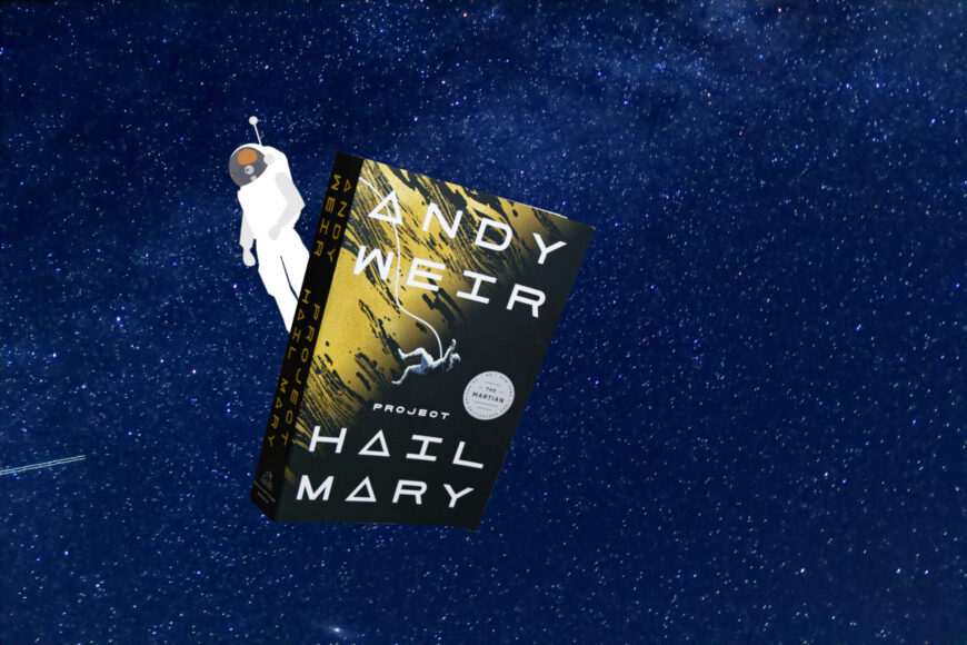 Project Hail Mary (dt. Der Astronaut), Andy Weir, Buch, Buchbewertung, Buchmeinung, Buchrezension, English, Penguin Random House, Sci-Fi, Science-Fiction, Weltraum, Zukunft