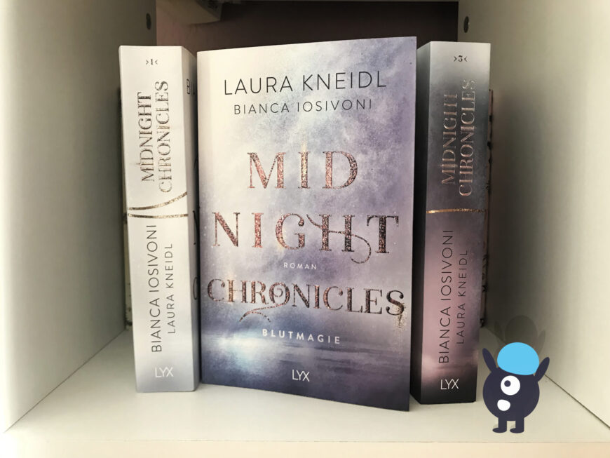 Midnight Chronicles 2 - Blutmagie, Bianca Iosivoni, Buch, Buchbewertung, Buchmeinung, Buchrezension, Fantasy, Laura Kneidl, LYX, Midnight Chronicles